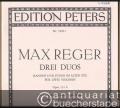 Musik (Bücher/Noten) » Noten/Partituren - Drei Duos (Kanons und Fugen) im alten Stil für 2 Violinen, Op. 131b (= Edition Peters, Nr. 3969d-f). 3 Hefte.