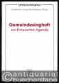 Gemeindesingheft zur Erneuerten Agende.