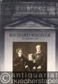 Richard Wagner in Bayreuth. 1876-1976.