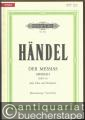 Der Messias. Oratorium in drei Teilen / The Messiah. An Oratorio [HWV 56] (= Edition Peters, Nr. 4501). Urtext. Klavierauszug.