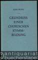 Grundriss einer chorischen Stimmbildung.