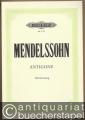 Musik zu Antigone von Sophokles für Männerchor und Orchester, Op. 55 (= Edition Peters, Nr. 1753). Klavierauszug.