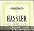 Sechs leichte Sonaten / Six easy Sonatas / Six Sonates faciles (= Edition Peters, Nr. 1862). Klavier.