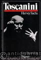 Toscanini. Eine Biographie.