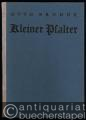 Kleiner Psalter. Ausgewählte Psalmen und Psalmsprüche.