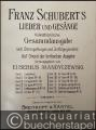 Musik (Bücher/Noten) » Noten/Partituren - Franz Schubert. Lieder und Gesänge. Volkstümliche Gesam[m]tausgabe nach Stimmgattungen und Zeitfolge geordnet. Bände I-X, XII (= Edition Breitkopf, Nr. 1771-1780, 1782) [11 von 12 Bänden].