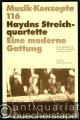 Haydns Streichquartette. Eine moderne Gattung (= Musik-Konzepte, Heft 116).