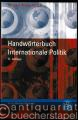 Handwörterbuch Internationale Politik.