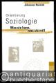 Orientierung Soziologie. Was sie kann, was sie will (= Rowohlts Enzyklopädie, 55617).