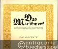 Die Kantate (= Das Musikwerk. Eine Beispielsammlung zur Musikgeschichte hrsg. von Karl Gustav Fellerer, Heft 32).