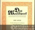 Die Oper. Von den Anfängen bis zum Beginn des 19. Jahrhunderts (= Das Musikwerk. Eine Beispielsammlung zur Musikgeschichte hrsg. von Karl Gustav Fellerer, Heft 5).