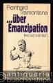 Über Emanzipation. Irren ist männlich. Eine Polemik für Männer, die für Frauen sind (= Edition Guido Baumann).