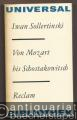 Von Mozart bis Schostakowitsch. Essays, Kritiken, Aufzeichnungen (= Reclams Universal-Bibliothek 797).