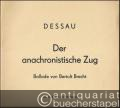 Der anachronistische Zug (1956). Ballade von Bertolt Brecht. Gesang, Klavier, Schlagzeug (= Collection Litolff, Nr. 5316) [Partitur].
