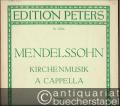 Kirchenmusik [für Solostimmen und Chor mit und ohne Chorbegleitung]. Zweite Abteilung: A-cappella-Chöre (= Edition Peters, Nr. 1770b). Partitur.
