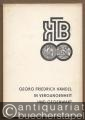 Funktion und Wirkung der Musik Georg Friedrich Händels in Vergangenheit und Gegenwart (= Wissenschaftliche Beiträge 1976 / 22 (G 2)).