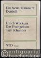 Das Evangelium nach Johannes (= Das Neue Testament Deutsch. Neues Göttinger Bibelwerk, Teilband 4).