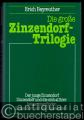 Die große Zinzendorf-Trilogie (= Edition C, Nr. P 63).