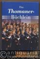 Das Thomaner-Büchlein (= Minibibliothek).