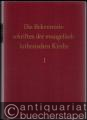 Religion/Philosophie » Praktische Theologie - Die Bekenntnisschriften der evangelisch-lutherischen Kirche. 2 Bände.