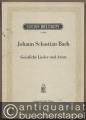 Geistliche Lieder und Arien. Aus Schemellis Gesangbuch [1736] und dem Notenbuch der Anna Magdalena Bach (= Edition Breitkopf, Nr. 2817). Ausgabe für hohe Stimme.