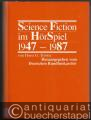 Science-fiction im Hörspiel. 1947 - 1987.