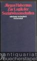 Zur Logik der Sozialwissenschaften (= suhrkamp taschenbuch wissenschaft 517).