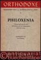 Philoxenia. Nehmet euch einander auf, wie Christus euch hat aufgenommen, zum Lobe Gottes (= Orthodoxe Beiträge, Heft V).