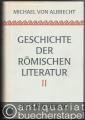 Sprach-/Literaturwissenschaft » Literaturgeschichte - Geschichte der römischen Literatur. Von Andronicus bis Boethius mit Berücksichtigung ihrer Bedeutung für die Neuzeit. Band 1 u. 2.