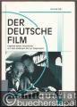 Der deutsche Film. Aspekte seiner Geschichte von den Anfängen bis zur Gegenwart (= Filmgeschichte International. Schriftenreihe der Cinematheque Municipale de Luxembourg, Band 1).