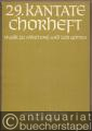 Musik zu Anbetung und Lob Gottes. Motetten, Trizinien und Liedsätze (= Neunundzwanzigstes Kantate-Chorheft. DVfM 7933).