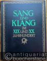 Sang und Klang im XIX und XX Jahrhundert, 10.