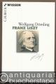 Franz Liszt (= Beck'sche Reihe. Wissen 2711).