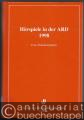 Hörspiele in der ARD 1998. Eine Dokumentation.