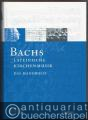 Bachs lateinische Kirchenmusik. Das Handbuch (= Das Bach-Handbuch, Band 2).