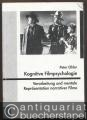 Kognitive Filmpsychologie. Verarbeitung und mentale Repräsentation narrativer Filme (= Film- und Fernsehwissenschaftliche Arbeiten, hrsg. von Klaus-Peter Heß und Hans J. Wulff).