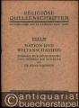 Nation und Weltanschauung (= Religiöse Quellenschriften, Heft 89).