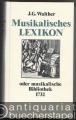 Musikalisches Lexikon oder musikalische Bibliothek 1732 (= Documenta Musicologica. Erste Reihe: Druckschriften-Faksimiles, III).