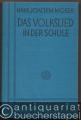 Das Volkslied in der Schule (= Musikpädagogische Bibliothek, hrsg. v. Leo Kestenberg, Heft 1).