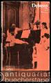 Claude Debussy (= Rowohlts Monographien 92).
