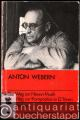 Anton Webern. Der Weg zur Neuen Musik (= Universal Edition No. 13199).