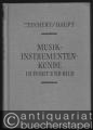 Musik-Instrumentenkunde in Wort und Bild. Bände I-III.