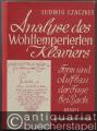 Analyse des Wohltemperierten Klaviers. Form und Aufbau der Fuge bei Bach, Band I.