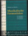 Musikalische Formenlehre. Ein Handbuch mit Beispielen und Analysen. Für Musiklehrer, Musikstudierende und musikinteressierte Laien.