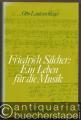 Friedrich Silcher: Ein Leben für die Musik.