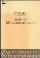 Festakt 150 Jahre Musikhochschule. Hochschule für Musik und Theater 