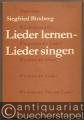 Lieder lernen - Lieder singen. Methodischer Leitfaden für Singeleiter.