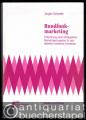 Rundfunkmarketing. Entwicklung einer strategischen Marketingkonzeption für das öffentlich-rechtliche Fernsehen (Medien und Märkte, Band 5).