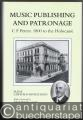 Music Publishing and Patronage. C. F. Peters: 1800 to the Holocaust.