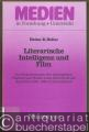 Literarische Intelligenz und Film. Zu Veränderungen der ästhetischen Theorie und Praxis unter dem Eindruck des Films 1910 - 1930 in Deutschland (= Medien in Forschung + Unterricht, Serie A, Band 15).
